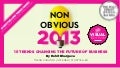 The 2013 Non-Obvious Trend Report VISUAL EDITION: 15 Marketing Trends In 2013 And How Your Business Can Use Them