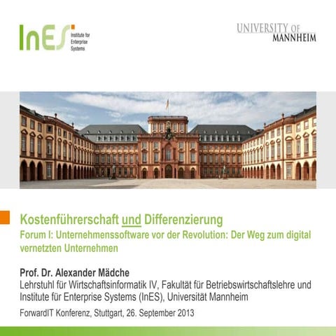 Kostenführerschaft und Differenzierung - Unternehmenssoftware vor der Revolution