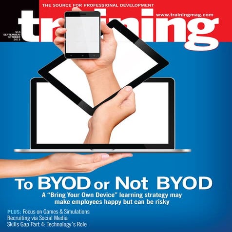 Trainingmag 2013/9-10 To BYOD or Not BYOD