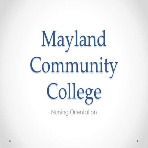 MCC Nursing Orientation | PPTX