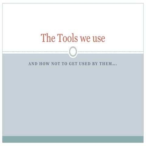 2013 aemt the tools we use