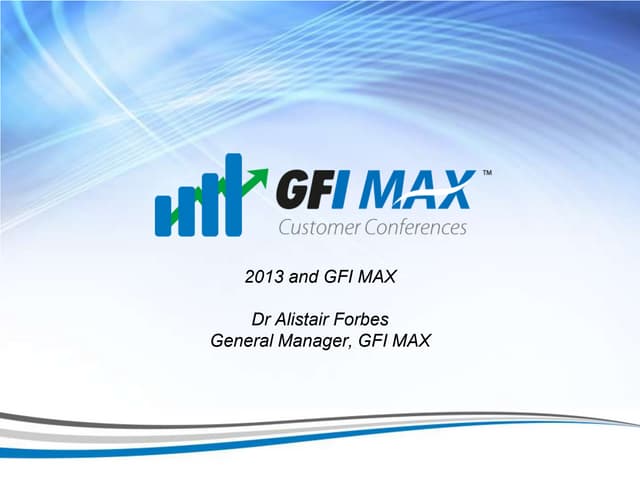 2013 and gfi max