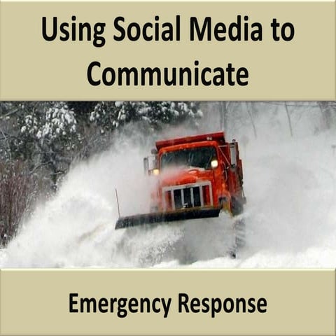 Using Social Media to Communicate Emergency Response