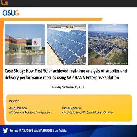 2013 asug presentation_ first_solar_hana_success_story