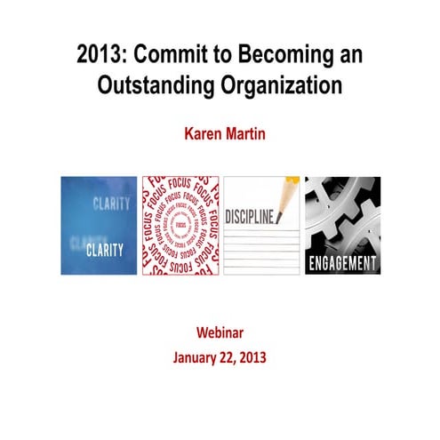 Commit to Becoming an Outstanding Organization