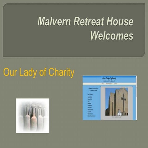 2013 Our Lady of Charity "Charitans" Retreat