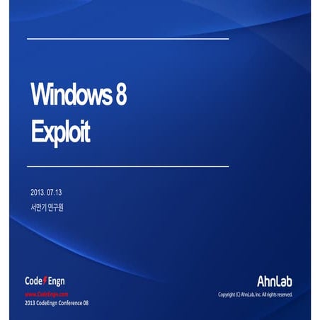 [2013 CodeEngn Conference 08] manGoo - Windows 8 Exploit