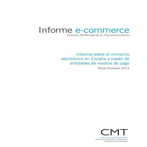 Informe comercio electrónico en España 3º trimestre 2012