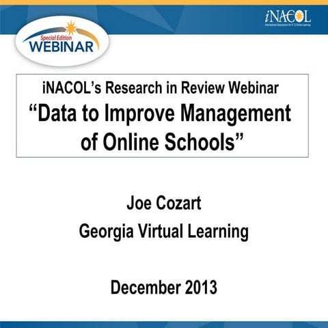 iNACOL Research Webinar: Using Data to Improve Management of Online Schools