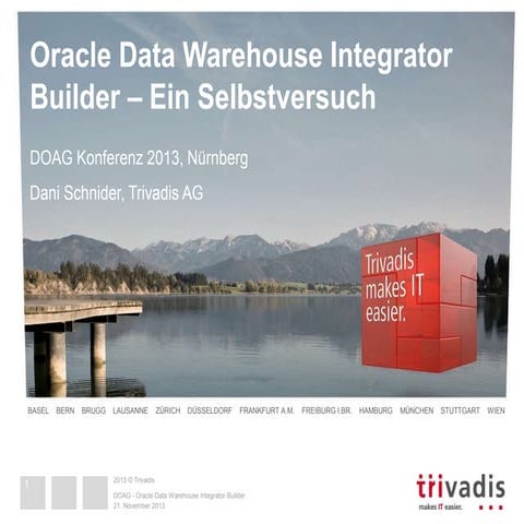 Oracle Data Warehouse Integration Builder - Ein Selbstversuch (DOAG 2013)