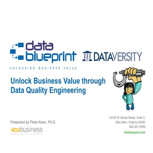 Data-Ed: Unlock Business Value through Data Quality Engineering