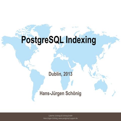 PostgreSQL: Advanced indexing | PPT