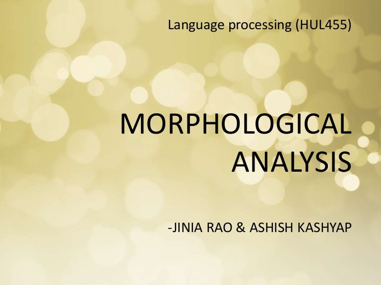 Morphological Analysis
