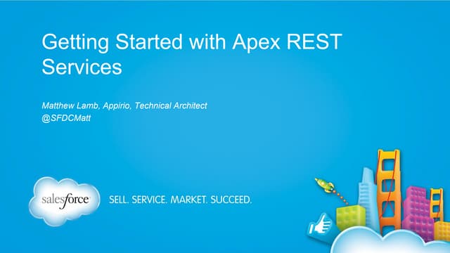 Getting Started With Apex REST Services