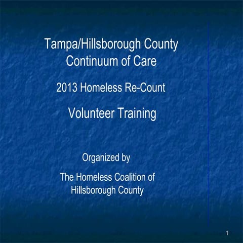 2013 Homeless Coalition Training Re-count