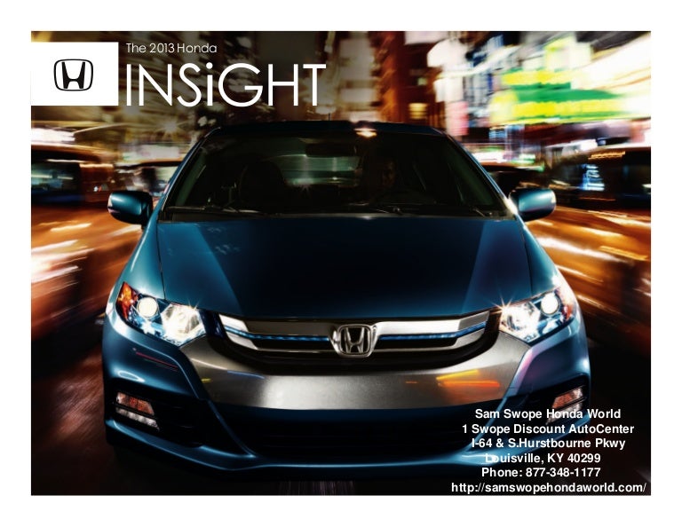 13 Honda Insight Brochure Ky Louisville Honda Dealer
