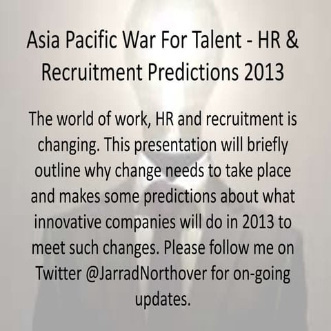 2013 hr and recruitment predictions asia pacific