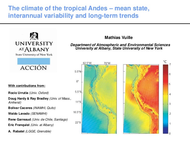 The climate of the tropical Andes mean state, interannual variabili…