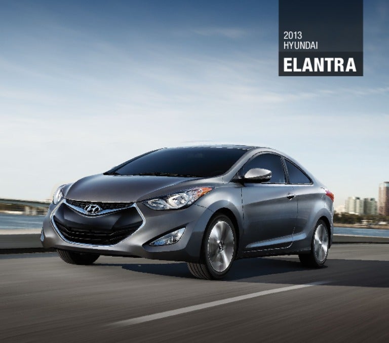 2013 Hyundai Elantra Brochure Glenbrook Hyundai Happy Car Store Fort
