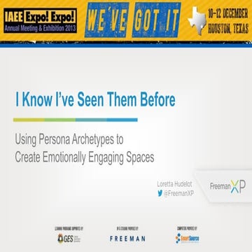 I Know I've Seen Them Before - Using Archetypes to Create Engaging Spaces