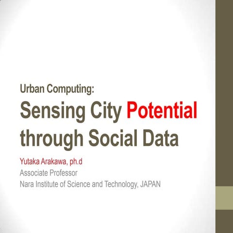Sensing City Potential through Social Data @ ICMU2014 Panel