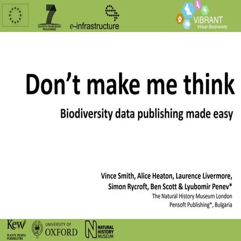 Don't make me think: biodiversity data publishing made easy