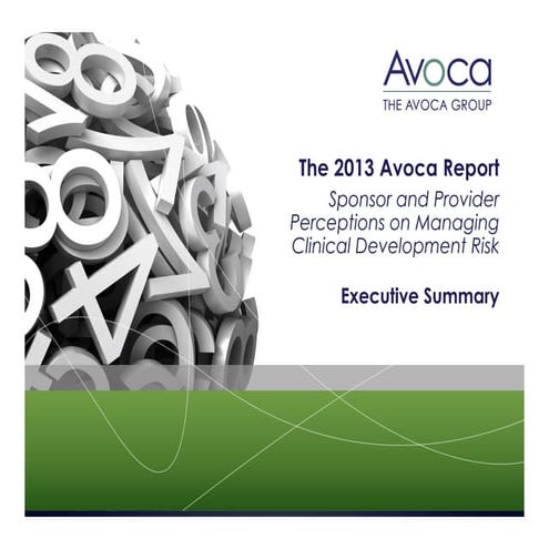 2013 Avoca Industry Survey Executive Summary