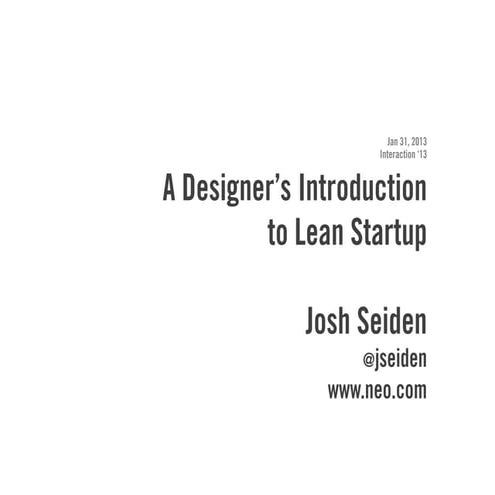 A Designer's Introduction to Lean Startup