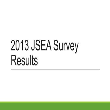 2013 jsea survey results