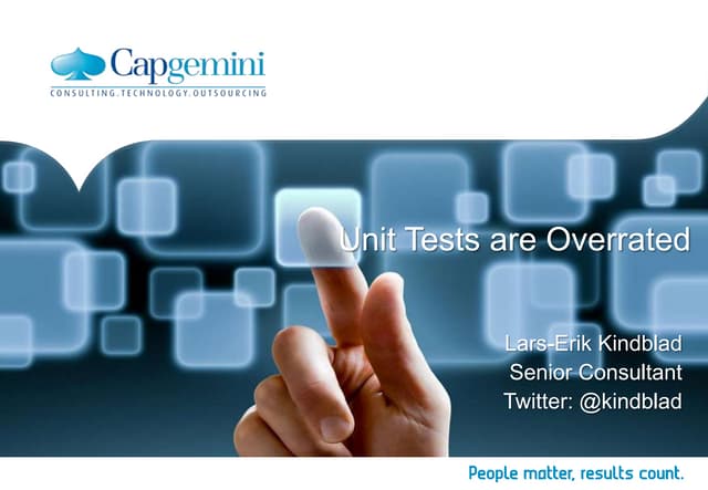 Unit Tests are Overrated (NDCOslo 2013)