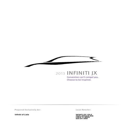 Infiniti of Naperville - 2013 Infiniti JX35 Brochure