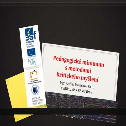 Pedagogicke minimum s metodami kritickeho mysleni