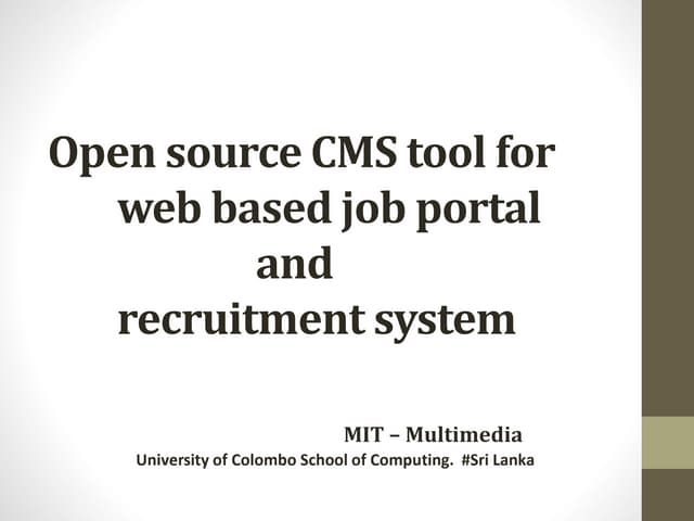 Open source CMS tool for web based job portal and recruitment system