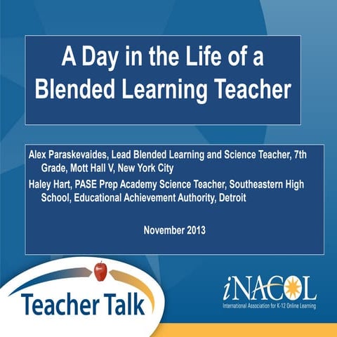 iNACOL Webinar: A Day in the Life of a Blended Learning Teacher