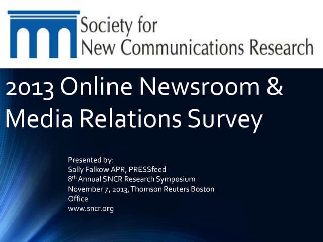 PRESSFeed 2013 Online Newsroom & Media Relations Report 