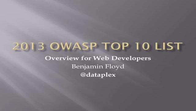 OWASP Top 10 List Overview for Web Developers