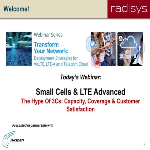 Radisys & Airspan -  Small Cells and LTE-A Webinar Presentation