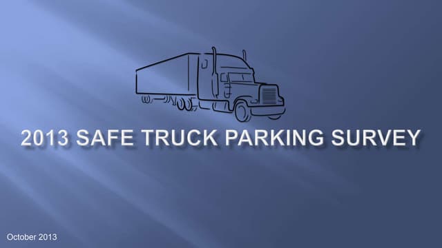 2013 Jason's Law Safe Truck Parking...