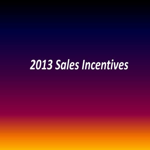 2013 sales incentive | PPTX