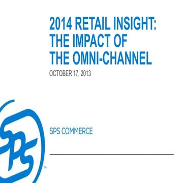 2014 Retail Insight: The Impact of Omni-Channel Trends for 2014 and Beyond