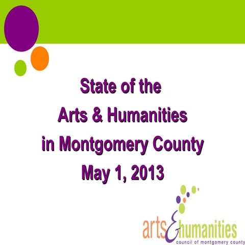 2013 state of arts humanities montgomery county