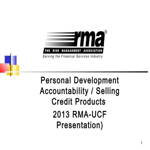 RMA-SOCL: Personal Development Accountability/Selling Credit Products (Tom Sa...