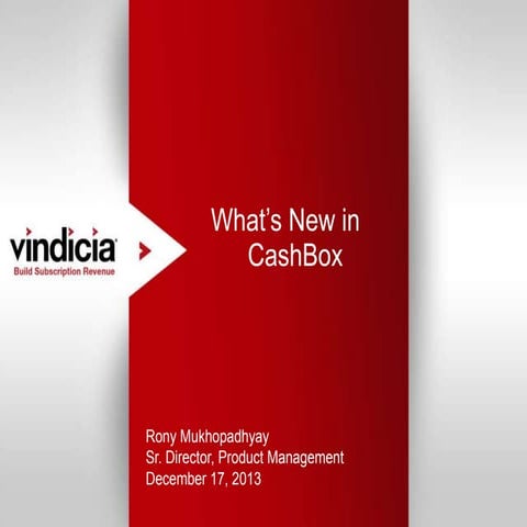Vindicia Webinar | What's new in CashBox