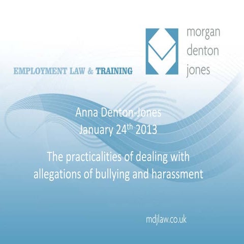 Bullying and Harassment in the Workplace