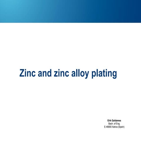 Zinc and zinc alloy plating