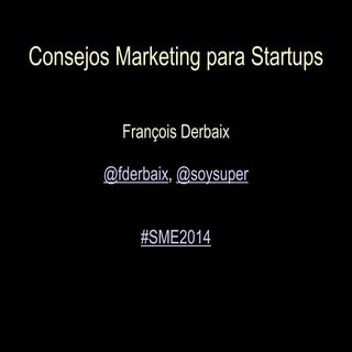 Consejos Marketing para Startups