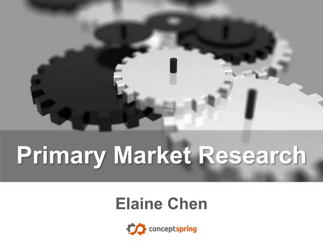 A Primer on Primary Market Research