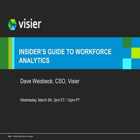 The Insider's Guide to Workforce Analytics
