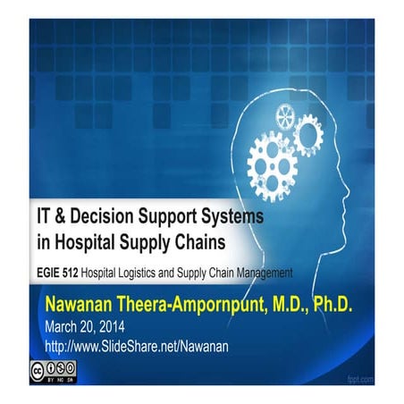 IT & Decision Support Systems in Hospital Supply Chains