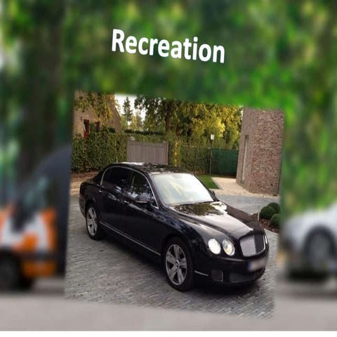 Recreation